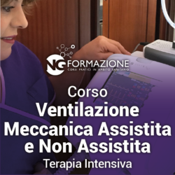 Corso Ventilazione Meccanica Assistita e Non Assistita