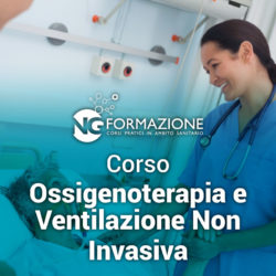 Corso Ossigenoterapia e Ventilazione Non Invasiva 14 maggio 2021