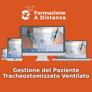 Corso FAD - Gestione del Paziente Tracheostomizzato Ventilato.