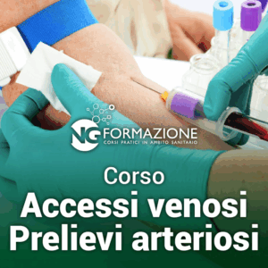Corso Accessi venosi Prelievi arteriosi Milano 13 settembre 2025
